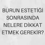 Burun Estetiği Sonrasında Nelere Dikkat Etmek Gerekir?