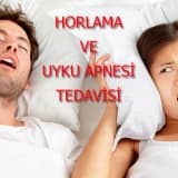 UYKU APNESİ TEDAVİSİ ve HORLAMA TEDAVİSİ