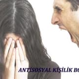 Antisosyal kişilik bozukluğu özellikleri