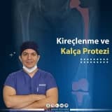 Kireçlenme ve kalça protezi