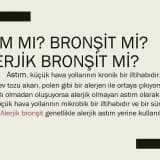 Astım ve Bronşit