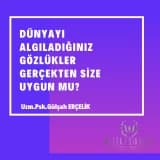 Dünyayı Algıladığınız Gözlükler Gerçekten Size Uygun mu?