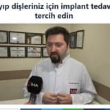 Kayıp dişleriniz için implant tedavisi tercih edin