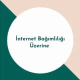 İnternet Bağımlılığı Nedir?