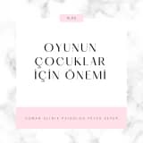 Oyunun Çocuk için Önemi