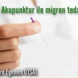 Akupunktur ile migren tedavisi