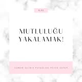 Mutluluğu yakalamak