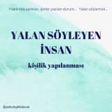 Hakkında şarkılar, şiirler yazılan durum... Yalan söylemek...