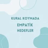 Kural Koymada Empatik Hedefler