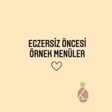 EGZERSİZ ÖNCESİ ÖRNEK MENÜLER
