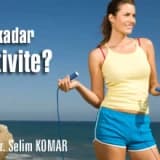 Ne kadar aktivite?