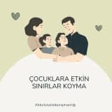 Çocuklara Etkin Sınırlar Koyma