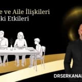 Anksiyete ve Anksiyetenin Aile İlişkileri Üzerindeki Etkileri