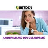 Karnınız mı aç, duygularınız mı? (Duygusal Yeme)