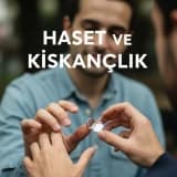 HASET VE KISKANÇLIK