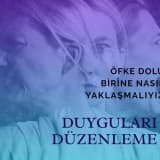 Öfke Duygusunu Düzenleme