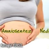Amniosentez nedir ?