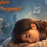 Sessiz Tükenmişlik: Her Şey Yolundayken Neden Bu Kadar Yorgunuz?