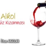 Alkol ve Yüz Kızarması