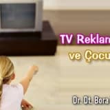 TV Reklamları ve Çocuklar