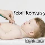 FEBRİL KONVULSİYON