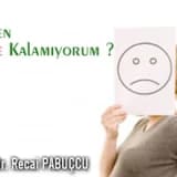 Neden gebe kalamıyorum?