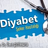 DİYABET ( ŞEKER HASTALIĞI )