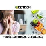Tiroid Hastalıkları ve Beslenme