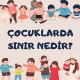 Çocuklarda sınır nedir?