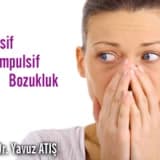 Obsesif Kompulsif Bozukluk
