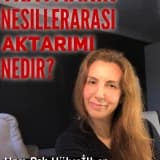 Travmanın nesiller arası aktarımı