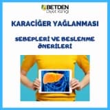 Tek Suçlu Alkol Mu? Karaciğer Yağlanması Sebepleri ve Beslenme Tedavisi