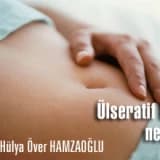 Ülseratif kolit nedir?