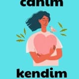 Kendini Sevmek