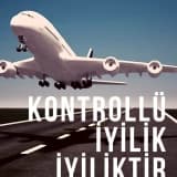 KONTROLLÜ İYİLİK İYİLİKTİR.