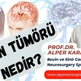 BEYİN TÜMÖRÜ Nedir?