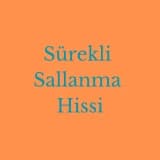 Sürekli Sallanma Hissi- Deprem Psikolojisi