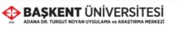 Başkent Üniversitesi Adana Dr. Turgut Noyan Uygulama ve Araştırma Merkezi