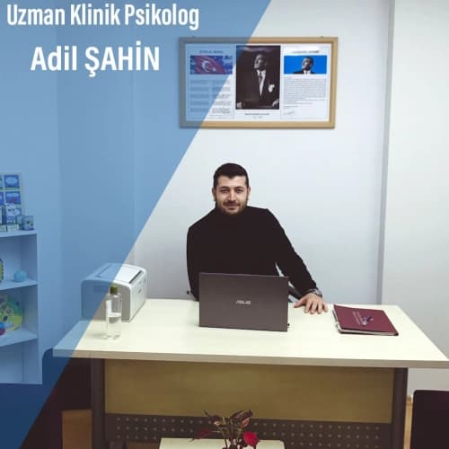 Klinik Psikolog Adil Şahin