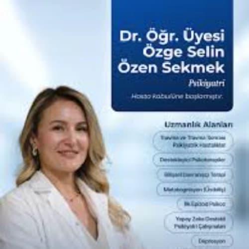 Uzm. Dr. Özge Selin Özen Sekmek