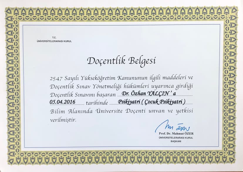 Doçentlik Belgesi - Çocuk ve Ergen Psikiyatrisi - Sene 2016