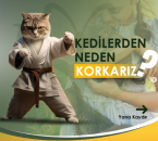 🐈kedilerden neden korkarız?