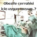 Obezite cerrahisi için uygun muyum?