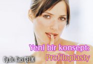 Yeni bir konsept: profiloplasty