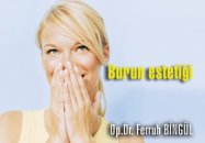 Burun estetiği ve uygulanma sıklığı