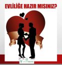 Evliliğe hazır mısınız? ne dersiniz?