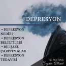 Depresyon nedir? belirtileri nelerdir? tedavisi nasıl olur?