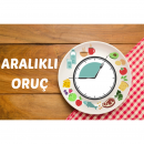 Aralıklı oruç