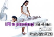 Lpg ve pressoterapi cihazlarının yararları