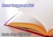 Sınav kaygısı ve baş etmenin yolları